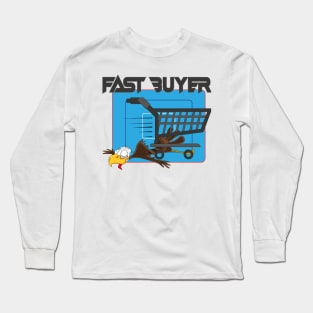 Fast Buyer Long Sleeve T-Shirt